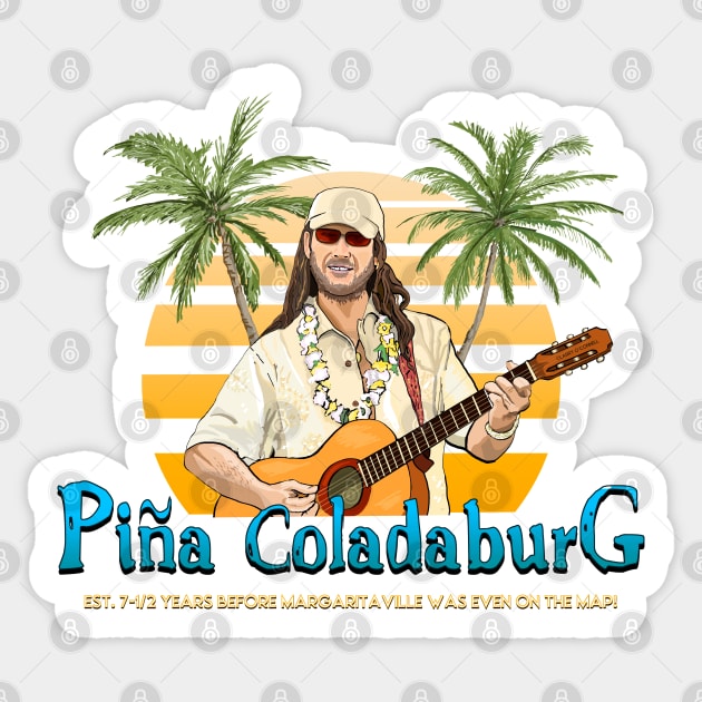 Coconut Pete's Pina Coladaburg Club Dread Sticker TeePublic